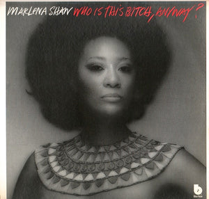 MARLENA SHAW | WHO IS THIS BITCH ANYWAY