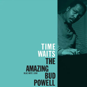 BUD POWELL | TIME WAITS: THE AMAZING BUD POWELL