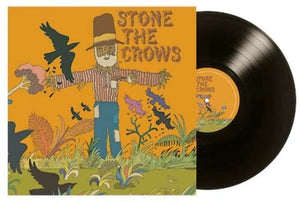 STONE THE CROWS | STONE THE CROWS