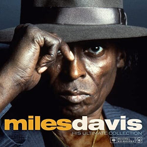 MILES DAVIS | HIS ULTIMATE COLLECTION