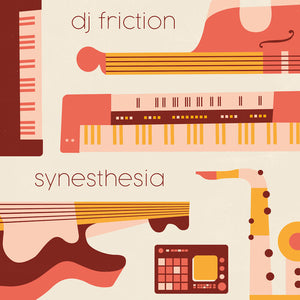 DJ FRICTION | SYNESTHESIA