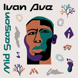 IVAN AVE | MID SEASON EP