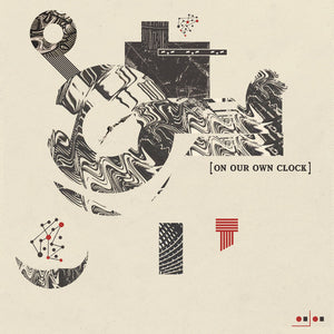 ON OUR OWN CLOCK | ON OUR OWN CLOCK (VINYL)