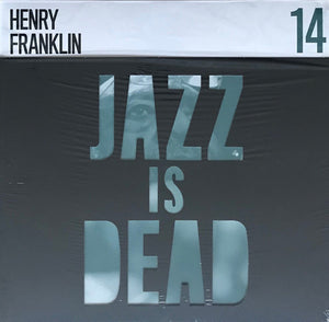 HENRY FRANKLIN / ADRIAN YOUNGE | JAZZ IS DEAD 14 (VINYL)