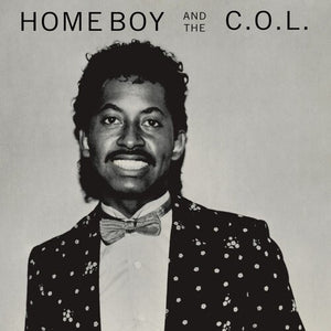 HOME BOY & THE C.O.L. | HOME BOY & THE C.O.L.