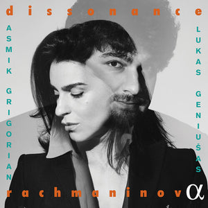 ASMIK GRIGORIAN | DISSONANCE