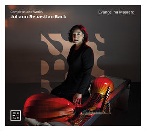 EVANGELINA MASCARDI | COMPLETE LUTE WORKS