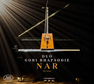 DUO GOBI RHAPSODIE | NAR - DIE SONNE