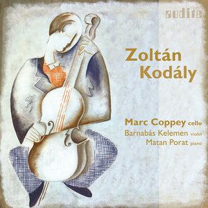 MATAN PORAT^MARC COPPEY^BARNABAS KELEMEN | CELLOSONATEN - SONATEN