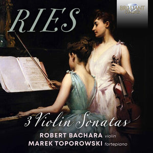 ROBERT BACHARA^MAREK TOPOROWSKI | 3 VIOLIN SONATAS