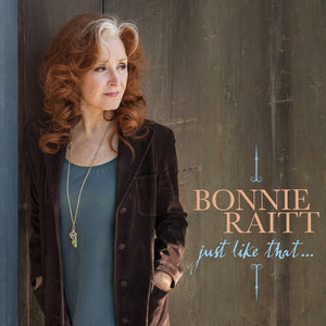 BONNIE RAITT | JUST LIKE THAT... LTD VINYL