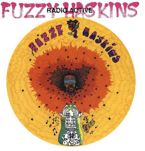 FUZZY HASKINS | RADIO ACTIVE