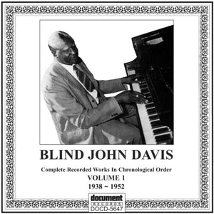 JOHN BLIND DAVIS | COMPLETE RECORDED WORKS VOL. 1 (1938-1952)