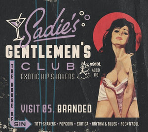 VARIOUS ARTISTS | SADIE'S GENTLEMEN'S CLUB V5: BRANDED / VARIOUS