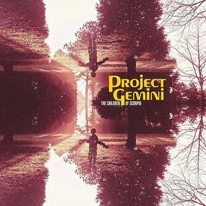 PROJECT GEMINI | THE CHILDREN OF SCORPIO LP