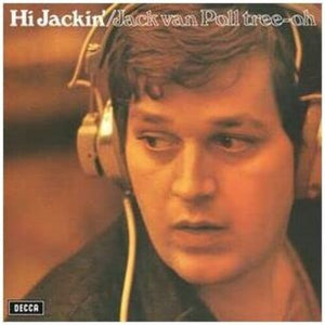 JACK VAN POLL TREE-OH | HI JACKIN' (50TH ANNIVERSARY)