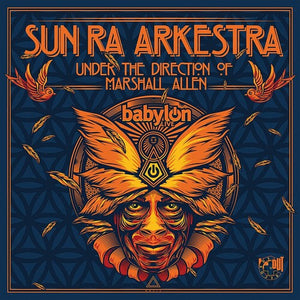 SUN RA ARKESTRA | LIVE AT BABYLON