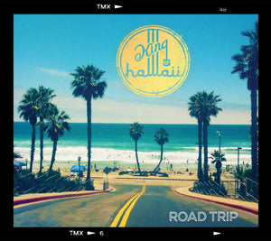 KING OF HAWAII | ROAD TRIP
