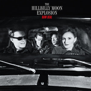 THE HILLBILLY MOON EXPLOSION | RAW DEAL