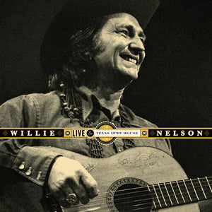 WILLIE NELSON | WILLIE NELSON LIVE AT THE TEXAS OPRYHOUSE 1974 (2LP SET)