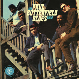 PAUL BUTTERFIELD | ORIGINAL LOST ELEKTRA SESSIONS