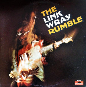 LINK WRAY | LINK WRAY RUMBLE