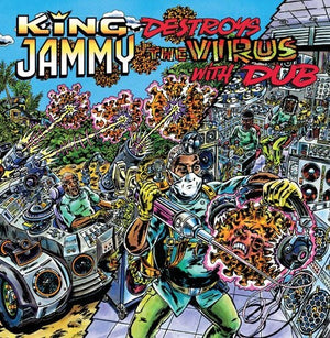 KING JAMMY | KING JAMMY DESTROYS THE VIRUS WITH DUB