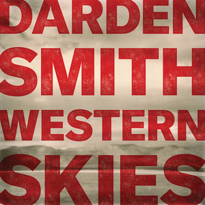 DARDEN SMITH | WESTERN SKIES