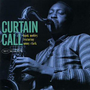 HANK MOBLEY | CURTAIN CALL