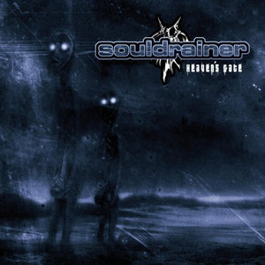 SOULDRAINER | HEAVENS GATE