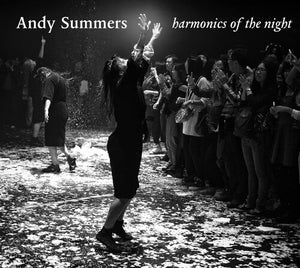 ANDY SUMMERS | HARMONICS OF THE NIGHT
