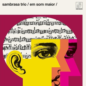 SAMBRASA TRIO | EM SOM MAIOR