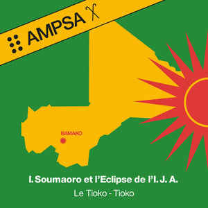 IDRISSA SOUMAORO ET L'ECLIPSE DE L'I.J.A.^IDRISSA SOUMAORO^L'ECLIPSE DE L'I.J.A. | LE TIOKO-TIOKO