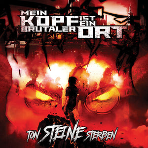 MEIN KOPF IST EIN BRUTALER ORT | TON STEINE STERBEN (WHITE)