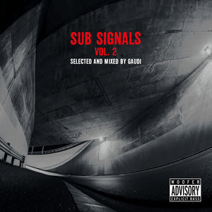 GAUDI / VARIOUS | SUB SIGNALS VOLUME 2 - SELECTED AND MIXED BY GAUDI (2LP SET) (VINYL)
