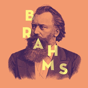 BRAHMS | BRAHMS - LES CHEFS D'OEUVRE