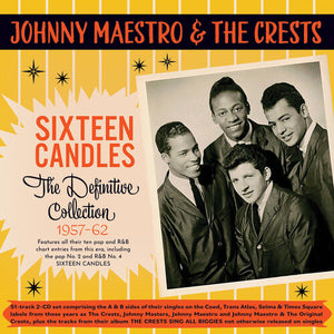 | SIXTEEN CANDLES: THE DEFINITIVE COLLECTION 1957-62