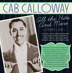 CAB CALLOWAY AND HIS ORCHESTRA | HITS COLLECTION 1930-56