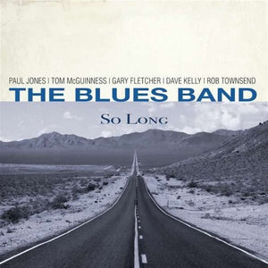 THE BLUES BAND | SO LONG