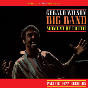 GERALD WILSON | MOMENT OF TRUTH