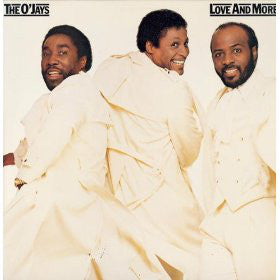 O'JAYS | LOVE AND MORE - US PROMO