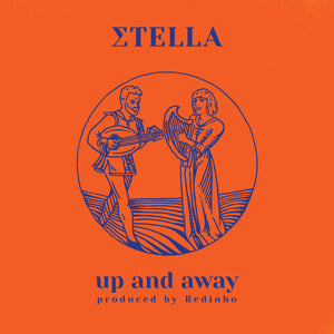 STELLA | UP AND AWAY