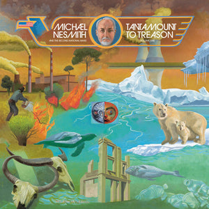 MICHAEL NESMITH | TANTAMOUNT TO TREASON VOL 1: 50TH ANNIVERSARY