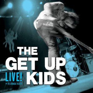 THE GET UP KIDS | LIVE @ THE GRANADA THEATER