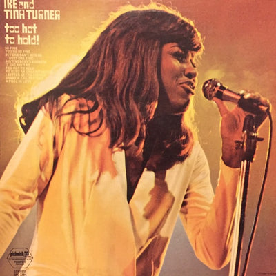 IKE AND TINA TURNER | TOO HOT TO HOLD - DELETION CUT