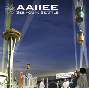 AAIIEE | SEE YOU IN SEATTLE