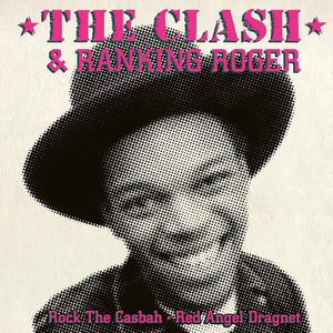 THE CLASH & RANKING ROGER | ROCK THE CASBAH VINYL