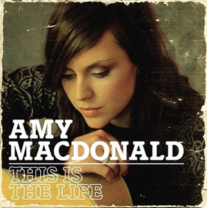 AMY MACDONALD | THIS IS THE LIFE