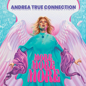 ANDREA CONNECTION TRUE | MORE MORE MORE