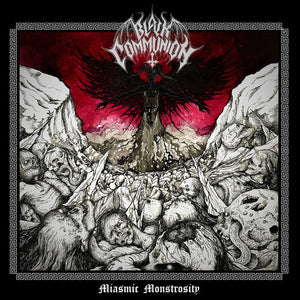 BLACK COMMUNION | MIASMIC MONSTROSITY
